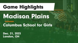 Madison Plains  vs Columbus School for Girls  Game Highlights - Dec. 21, 2023