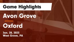Avon Grove  vs Oxford  Game Highlights - Jan. 28, 2023