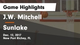 J.W. Mitchell  vs Sunlake  Game Highlights - Dec. 12, 2017