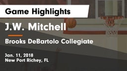 J.W. Mitchell  vs Brooks DeBartolo Collegiate Game Highlights - Jan. 11, 2018