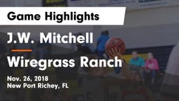 J.W. Mitchell  vs Wiregrass Ranch  Game Highlights - Nov. 26, 2018