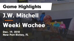 J.W. Mitchell  vs Weeki Wachee  Game Highlights - Dec. 19, 2018