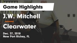 J.W. Mitchell  vs Clearwater  Game Highlights - Dec. 27, 2018