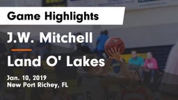 J.W. Mitchell  vs Land O' Lakes  Game Highlights - Jan. 10, 2019