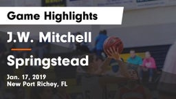 J.W. Mitchell  vs Springstead  Game Highlights - Jan. 17, 2019