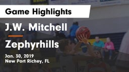 J.W. Mitchell  vs Zephyrhills  Game Highlights - Jan. 30, 2019
