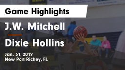 J.W. Mitchell  vs Dixie Hollins  Game Highlights - Jan. 31, 2019