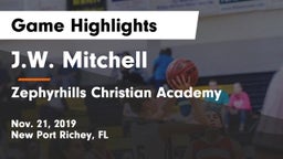 J.W. Mitchell  vs Zephyrhills Christian Academy  Game Highlights - Nov. 21, 2019
