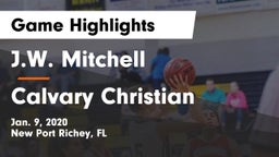 J.W. Mitchell  vs Calvary Christian  Game Highlights - Jan. 9, 2020