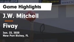 J.W. Mitchell  vs Fivay  Game Highlights - Jan. 23, 2020