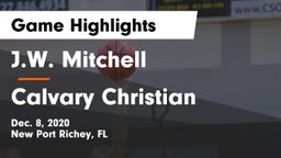 J.W. Mitchell  vs Calvary Christian  Game Highlights - Dec. 8, 2020