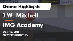 J.W. Mitchell  vs IMG Academy Game Highlights - Dec. 10, 2020