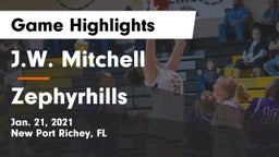 J.W. Mitchell  vs Zephyrhills Game Highlights - Jan. 21, 2021