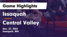 Issaquah  vs Central Valley  Game Highlights - Dec. 27, 2023