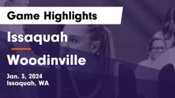 Issaquah  vs Woodinville Game Highlights - Jan. 3, 2024