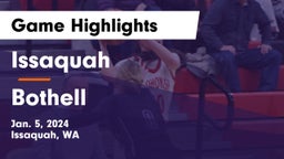 Issaquah  vs Bothell  Game Highlights - Jan. 5, 2024