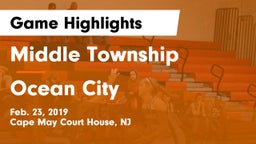Middle Township  vs Ocean City  Game Highlights - Feb. 23, 2019