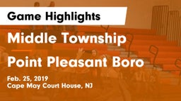 Middle Township  vs Point Pleasant Boro  Game Highlights - Feb. 25, 2019