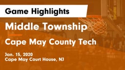 Middle Township  vs Cape May County Tech  Game Highlights - Jan. 15, 2020