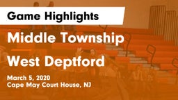 Middle Township  vs West Deptford  Game Highlights - March 5, 2020