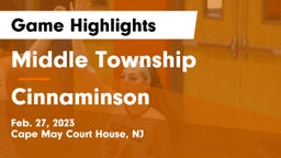 Middle Township  vs Cinnaminson  Game Highlights - Feb. 27, 2023