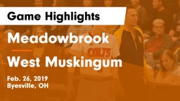 Meadowbrook  vs West Muskingum Game Highlights - Feb. 26, 2019