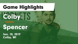 Colby  vs Spencer  Game Highlights - Jan. 10, 2019