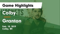 Colby  vs Granton  Game Highlights - Feb. 18, 2019