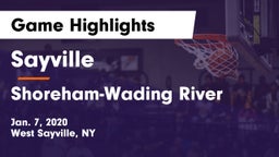 Sayville  vs Shoreham-Wading River  Game Highlights - Jan. 7, 2020