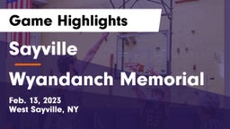 Sayville  vs Wyandanch Memorial  Game Highlights - Feb. 13, 2023