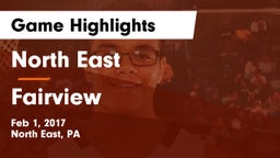North East  vs Fairview  Game Highlights - Feb 1, 2017
