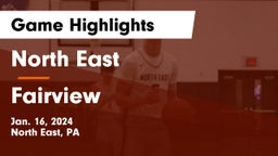North East  vs Fairview  Game Highlights - Jan. 16, 2024