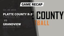Recap: Platte County R-3 vs. Grandview  2015