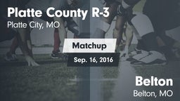 Matchup: Platte County R-3 vs. Belton  2016