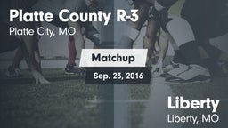 Matchup: Platte County R-3 vs. Liberty  2016