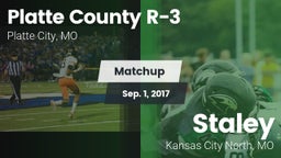 Matchup: Platte County R-3 vs. Staley  2017
