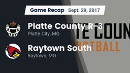 Recap: Platte County R-3 vs. Raytown South  2017