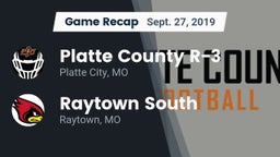 Recap: Platte County R-3 vs. Raytown South  2019