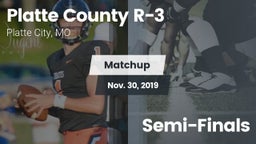 Matchup: Platte County R-3 vs. Semi-Finals 2019