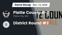 Recap: Platte County R-3 vs. District Round #3 2020