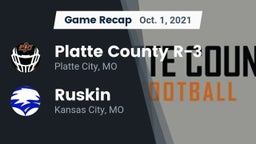 Recap: Platte County R-3 vs. Ruskin  2021