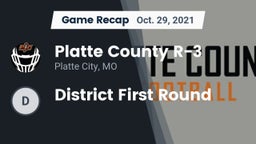 Recap: Platte County R-3 vs. District First Round 2021