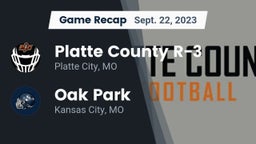 Recap: Platte County R-3 vs. Oak Park  2023