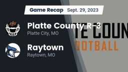 Recap: Platte County R-3 vs. Raytown  2023