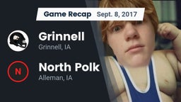 Recap: Grinnell  vs. North Polk  2017