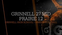 Grinnell football highlights Grinnell 27 Mid Prairie 12