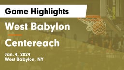 West Babylon  vs Centereach  Game Highlights - Jan. 4, 2024