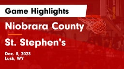 Niobrara County  vs St. Stephen's Game Highlights - Dec. 8, 2023