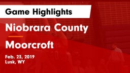 Niobrara County  vs Moorcroft  Game Highlights - Feb. 23, 2019