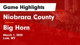 Niobrara County  vs Big Horn  Game Highlights - March 1, 2020
